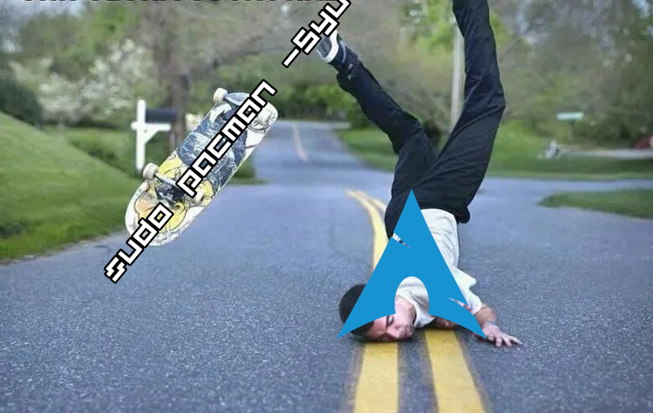 ArchLinux logo skateboarder faceplants on the road, with sudo pacman -Syu skateboard in the air