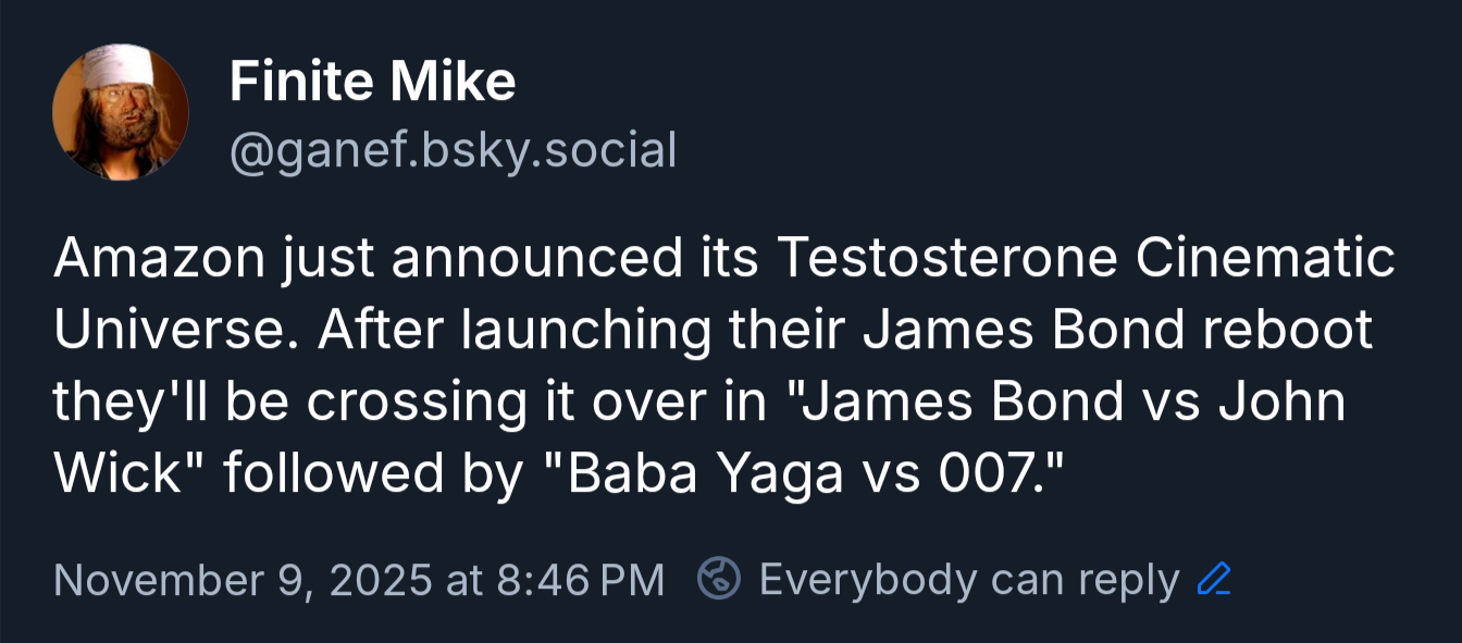 An "Amazon bought MGM so will be combining James Bond and John Wick franchises" shitpost.